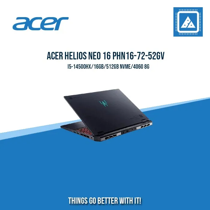 ACER HELIOS NEO 16 PHN16-72-52GV I5-14500HX/16GB/512GB | BEST FOR STUDENTS AND FREELANCER