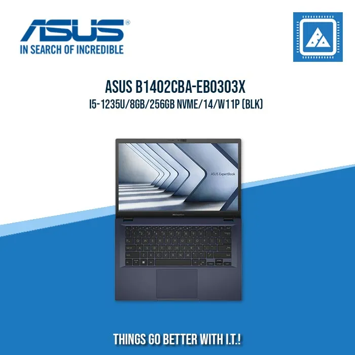 ASUS EXPERTBOOK B1402CBA-EB0303X I5-1235U/8GB/256GB NVME | BEST FOR ENTERPRISES AND CORPORATES LAPTOP