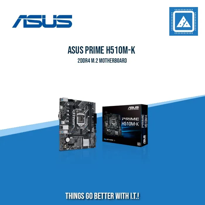 ASUS PRIME H510M-K 2DDR4 M.2 MOTHERBOARD