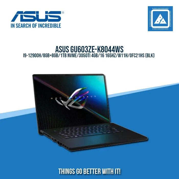 ASUS ROG ZEPHYRUS M16 GU603ZE-K8044WS I9-12900H/8GB 8GB/1TB NVME/3050TI 4GB | BEST FOR GAMING AND AUTOCAD LAPTOP