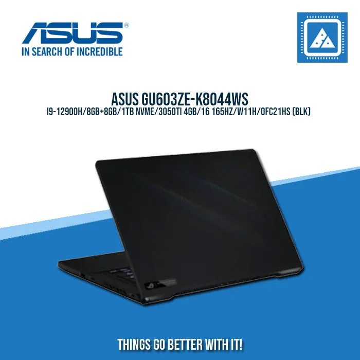 ASUS ROG ZEPHYRUS M16 GU603ZE-K8044WS I9-12900H/8GB 8GB/1TB NVME/3050TI 4GB | BEST FOR GAMING AND AUTOCAD LAPTOP