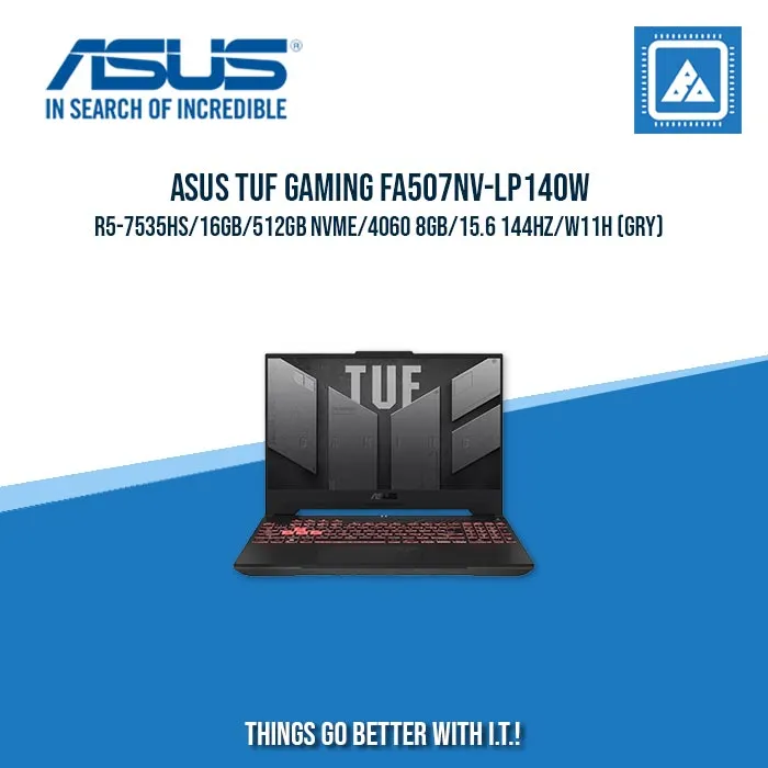 ASUS TUF GAMING FA507NV-LP140W R5-7535HS/16GB/512GB NVME/4060 8GB | BEST FOR GAMING AND AUTOCAD LAPTOP